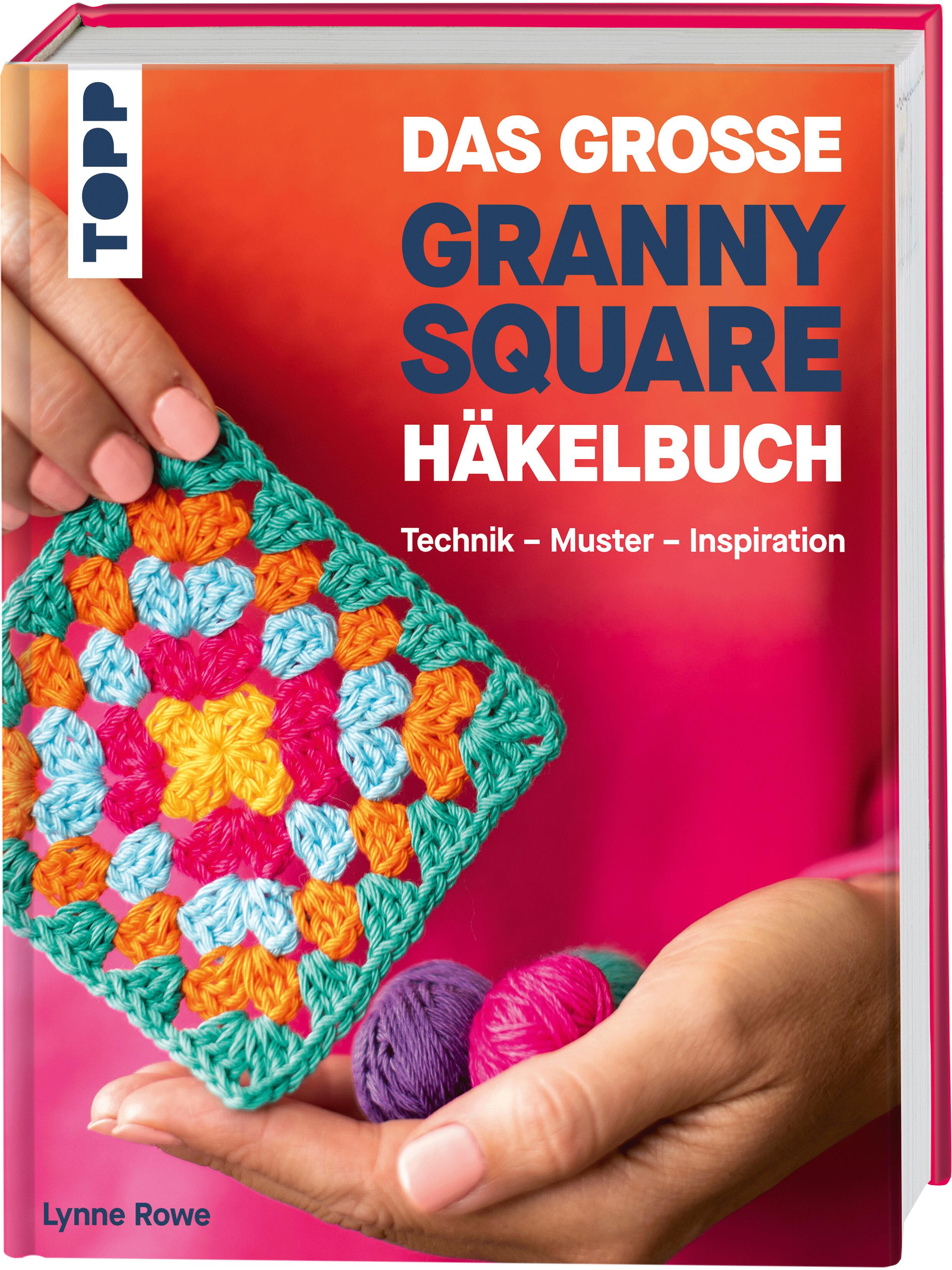 Vorderes Coverbild Das große Granny Square Häkelbuch
