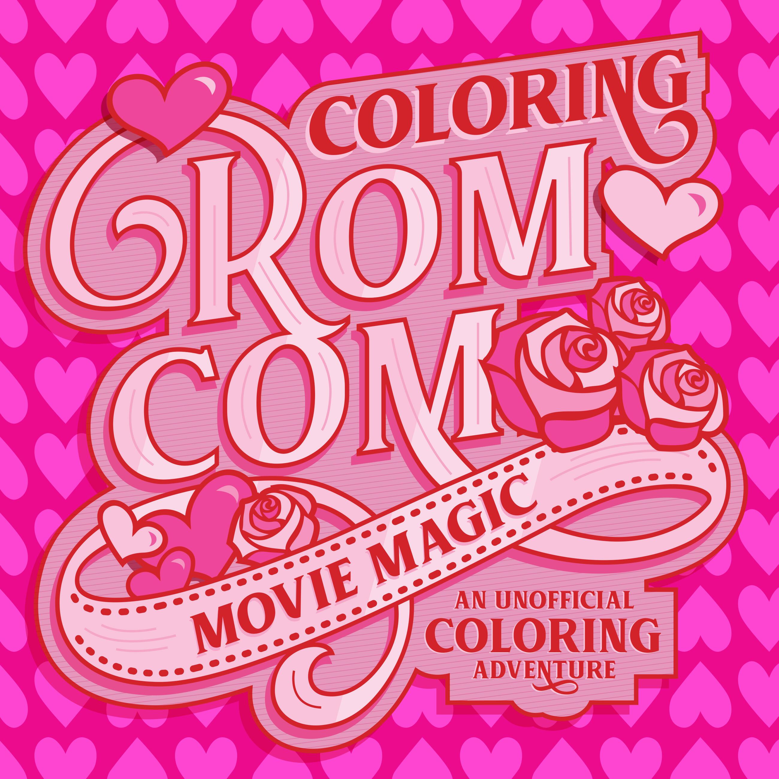 Vorderes Coverbild Coloring Rom-Com Movie Magic