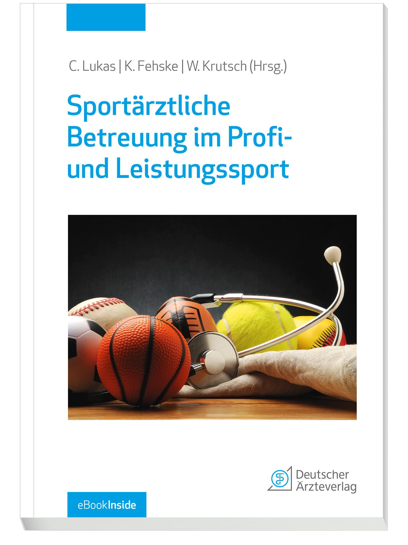 Vorderes Coverbild Sportärztliche Betreuung im Profi- und Leistungssport