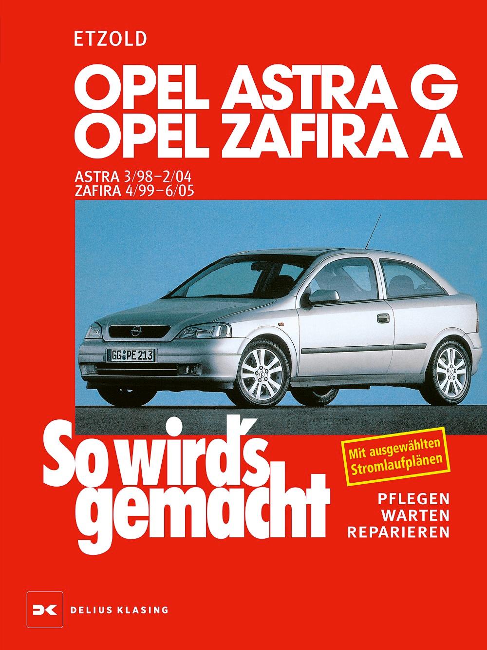 Vorderes Coverbild Opel Astra G 3/98 bis 2/04, Opel Zafira A 4/99 bis 6/05