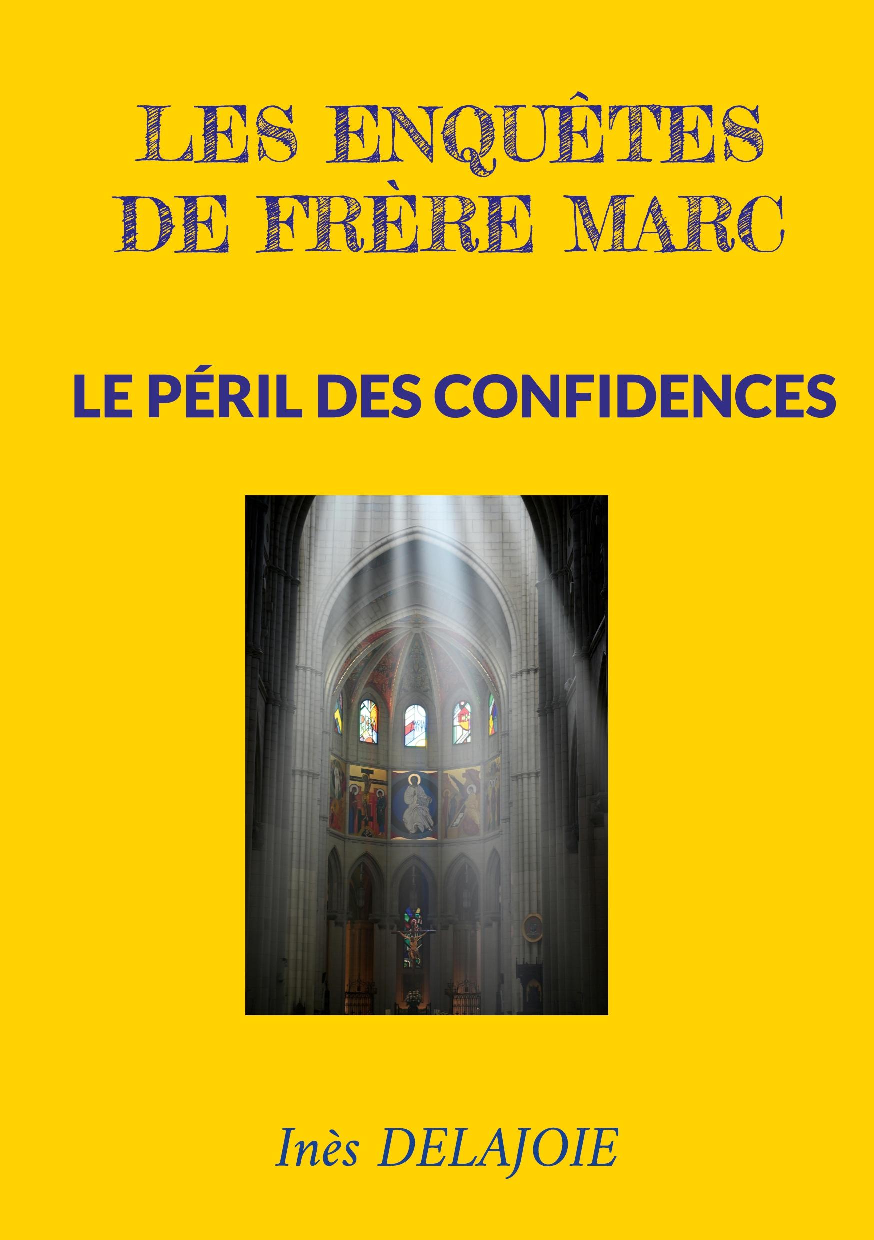 Vorderes Coverbild Les enquêtes de frère Marc