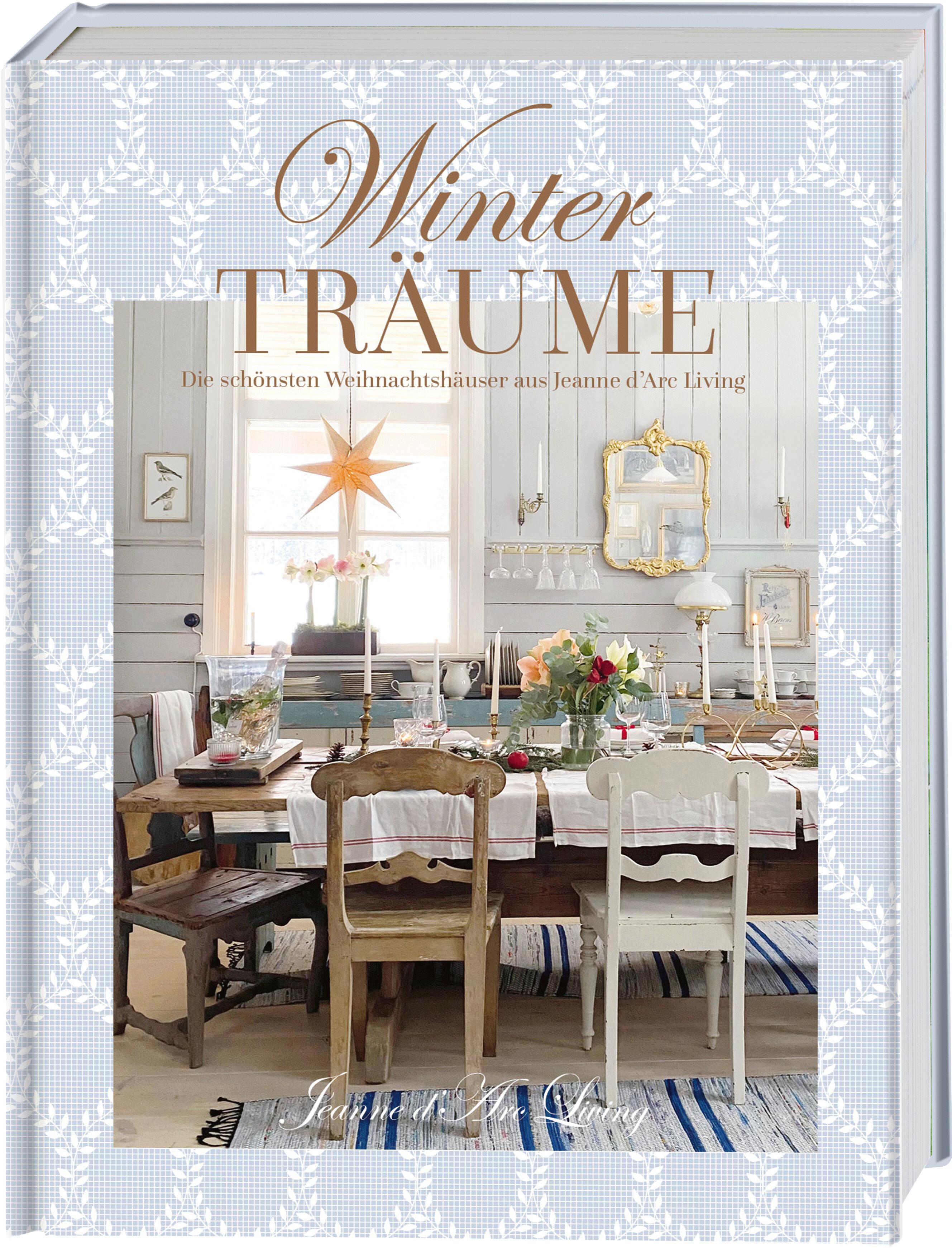Vorderes Coverbild Winterträume. Die schönsten Weihnachtshäuser aus Jeanne d'Arc Living