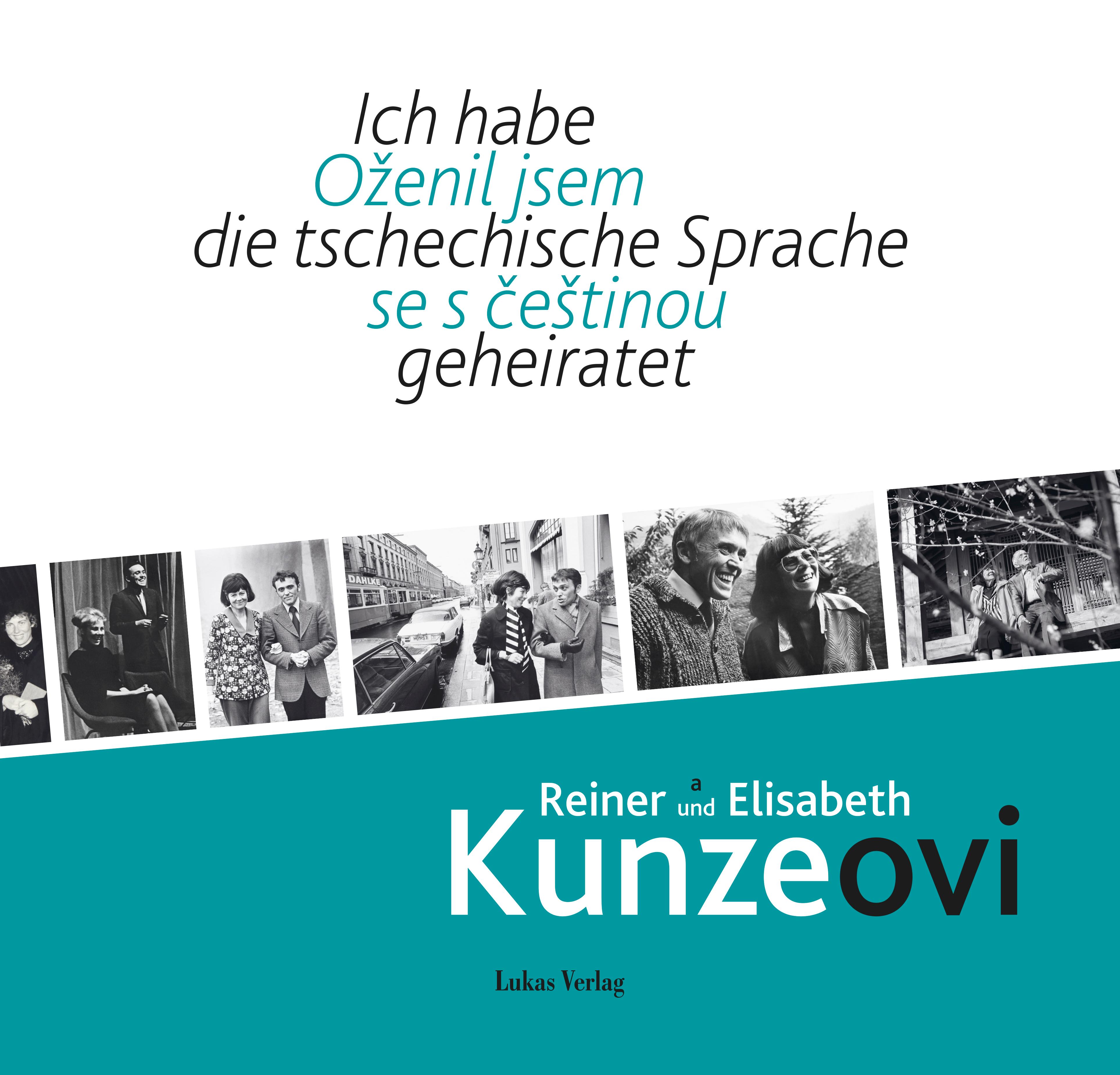 Vorderes Coverbild Ich habe die tschechische Sprache geheiratet / Ozenil jsem se s cestinou