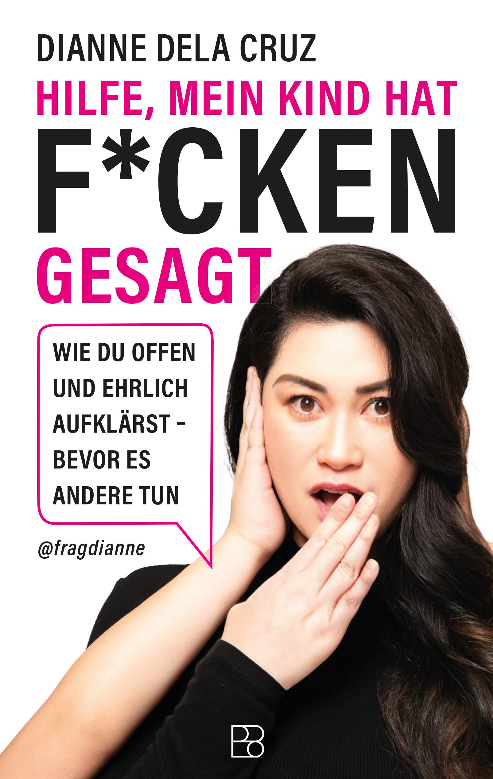 Vorderes Coverbild Hilfe, mein Kind hat f*cken gesagt