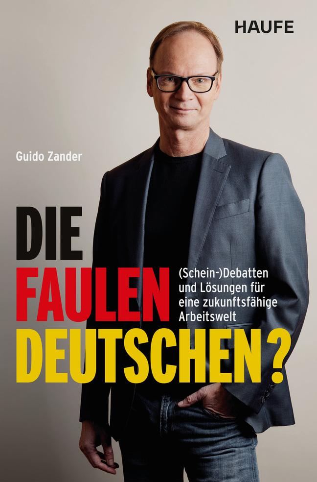 Vorderes Coverbild Die faulen Deutschen?