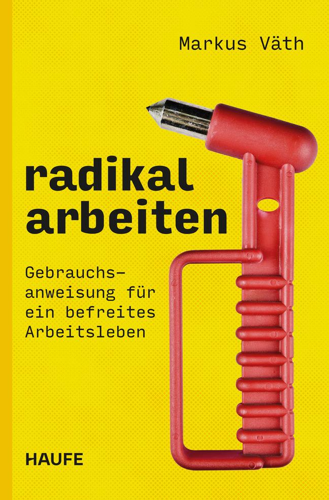 Vorderes Coverbild Radikal arbeiten