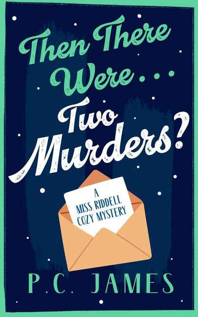 Vorderes Coverbild Then There Were... Two Murders?