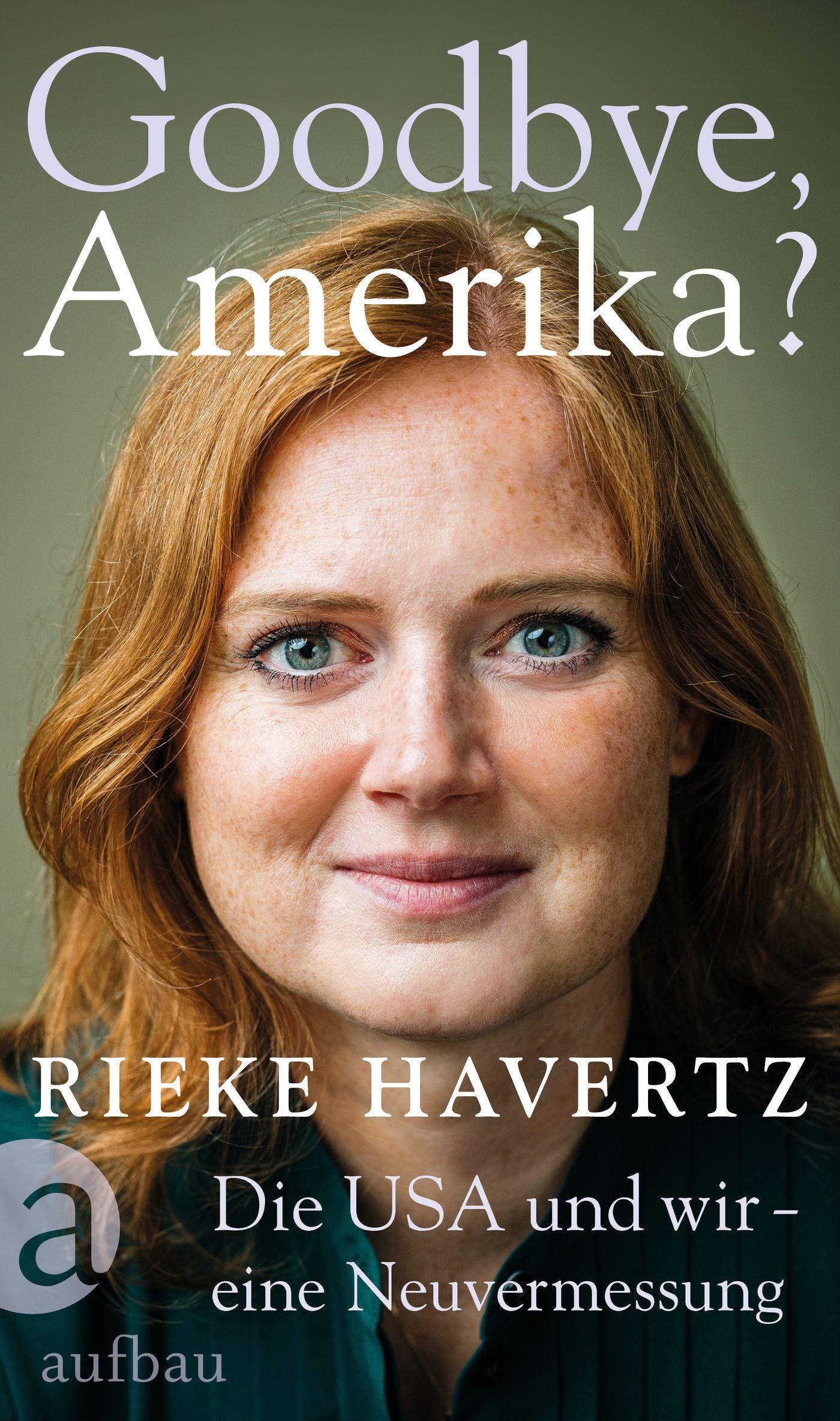 Vorderes Coverbild Goodbye, Amerika?