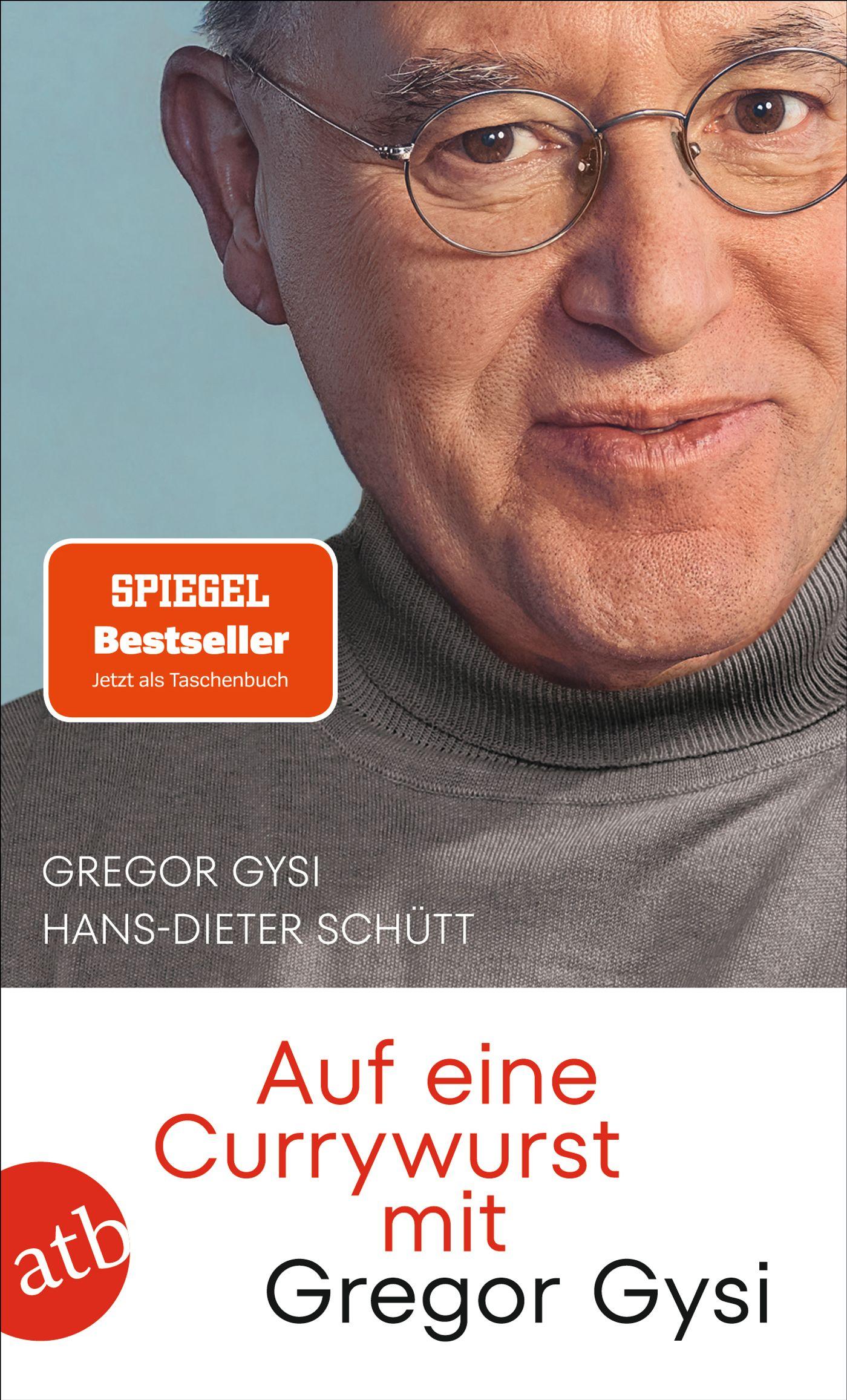 Vorderes Coverbild Auf eine Currywurst mit Gregor Gysi
