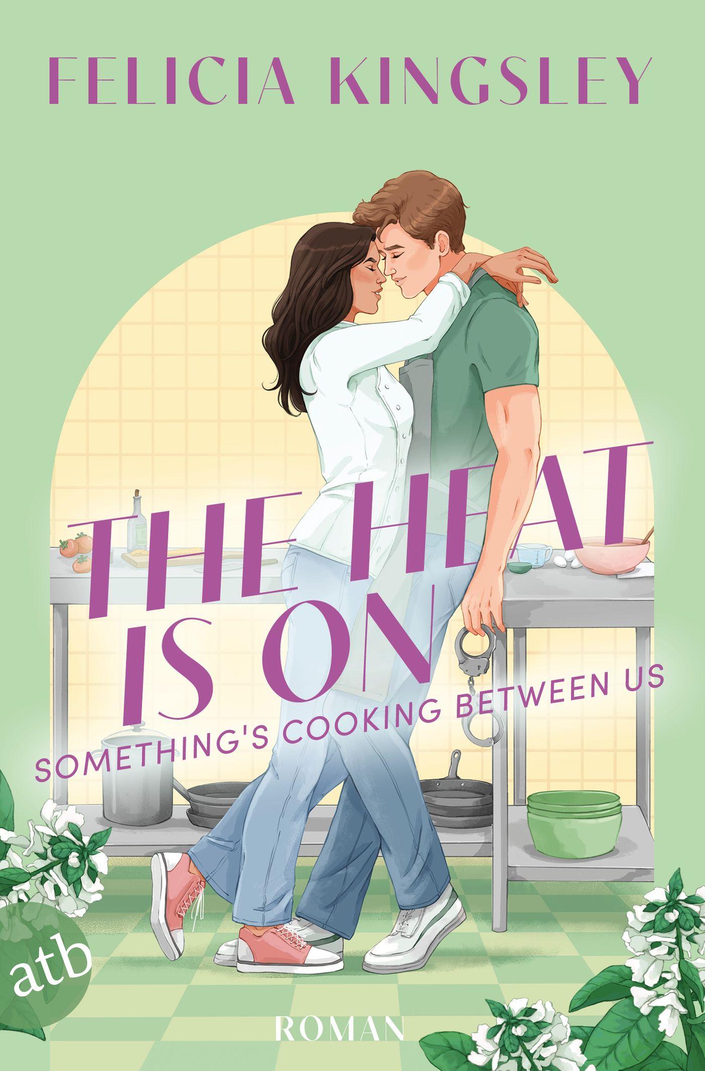 Vorderes Coverbild The Heat is on - Something's Cooking Between Us