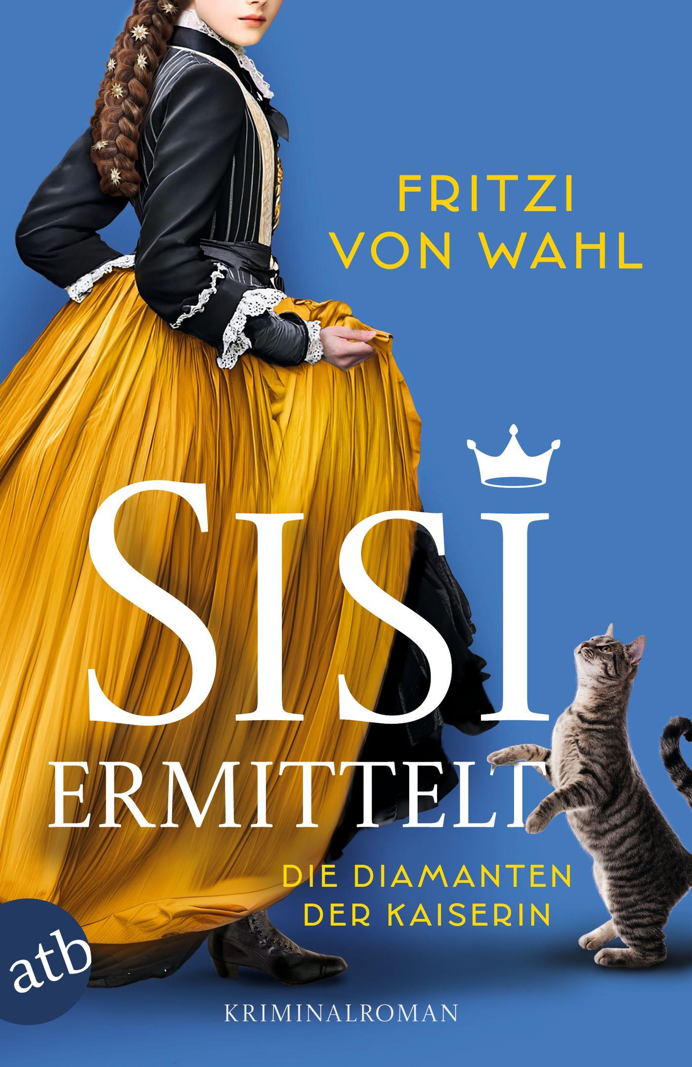 Vorderes Coverbild Sisi ermittelt - Die Diamanten der Kaiserin