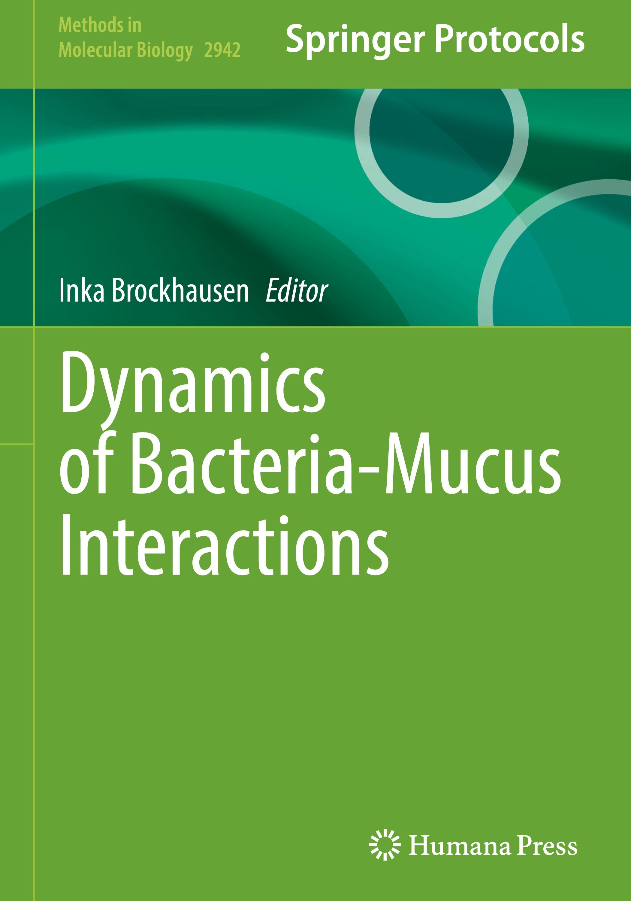 Vorderes Coverbild Dynamics of Bacteria-Mucus Interactions
