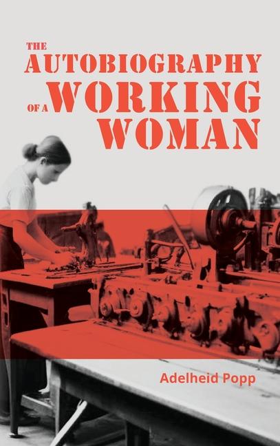 Vorderes Coverbild The Autobiography of a Working Woman
