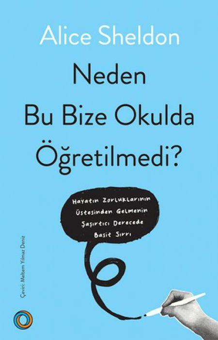 Vorderes Coverbild Neden Bu Bize Okulda Ögretilmedi