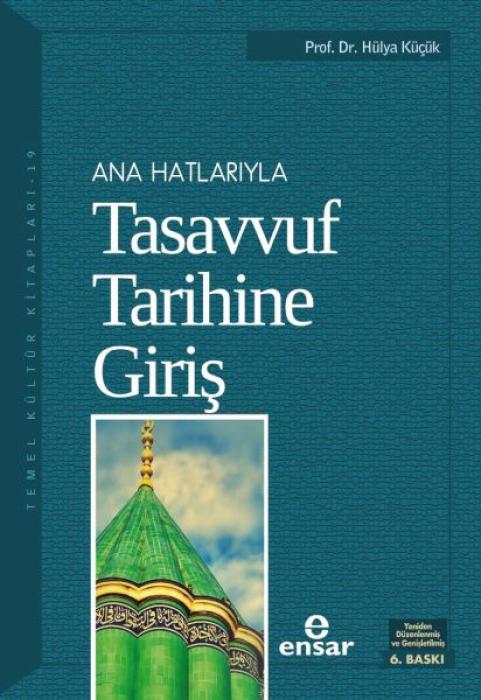 Vorderes Coverbild Anahatlariyla Tasavvuf Tarihine Giris