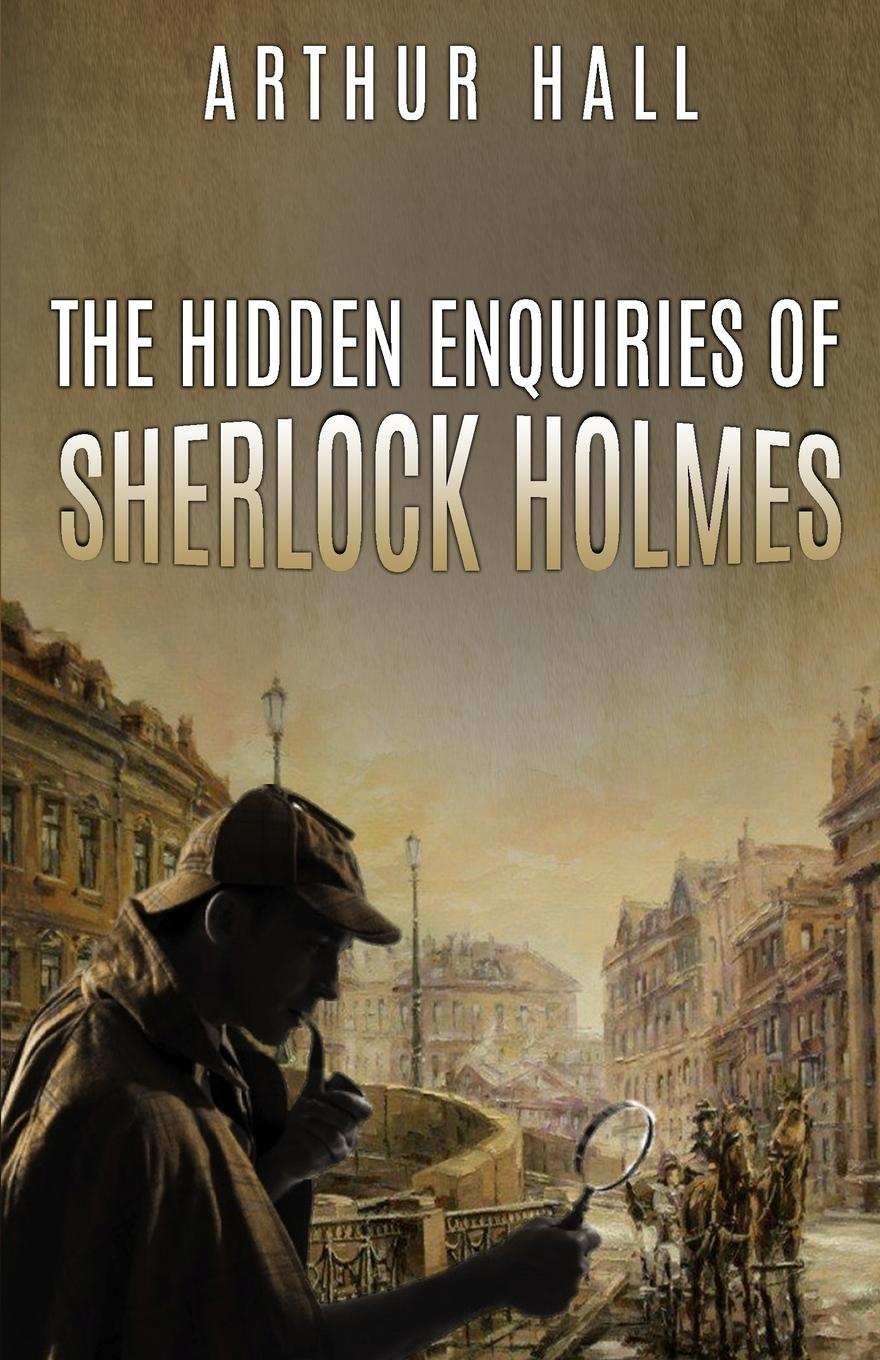 Vorderes Coverbild The Hidden Enquiries of Sherlock Holmes