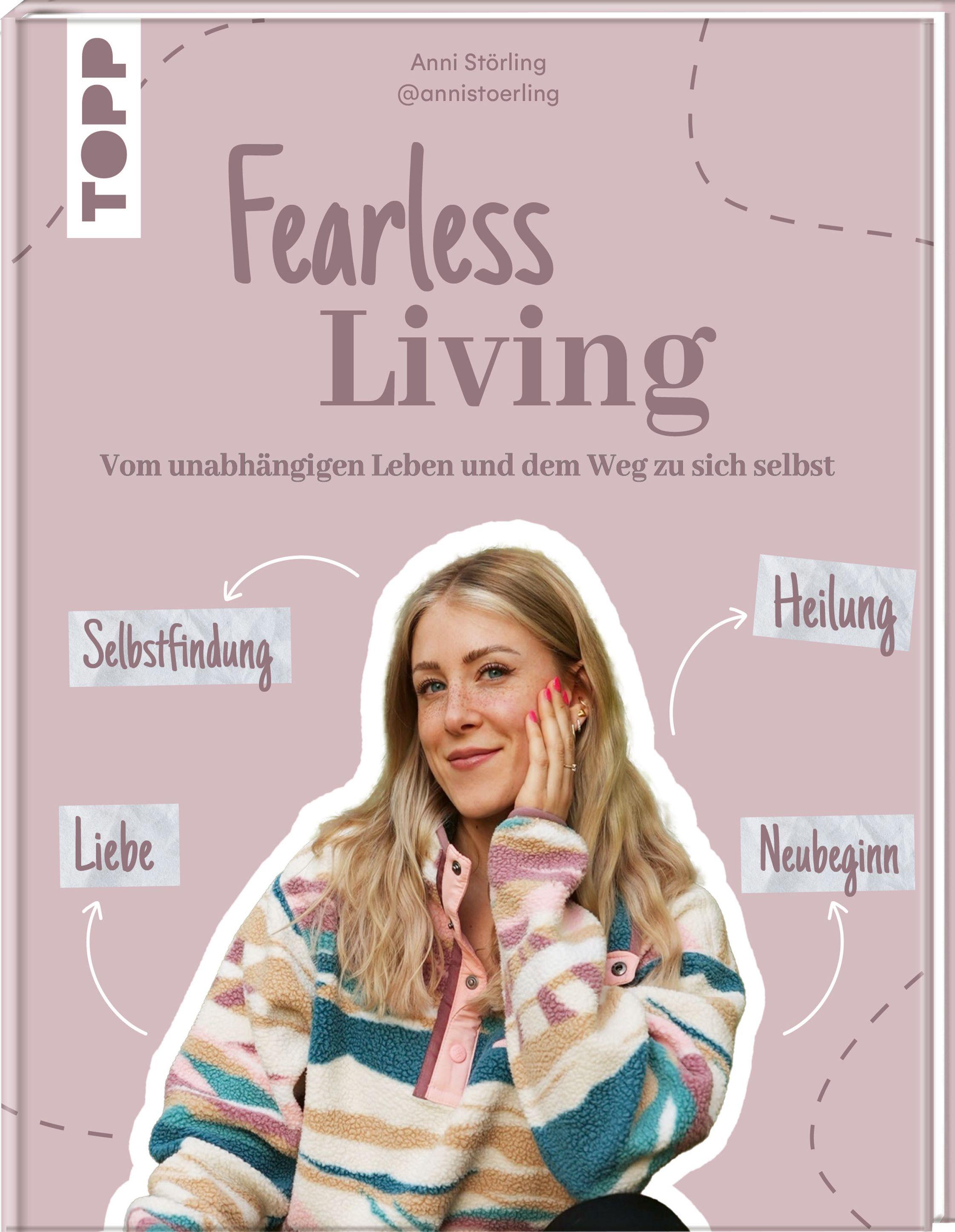 Vorderes Coverbild Fearless Living. Vom unabhängigen Leben und dem Weg zu sich selbst.
