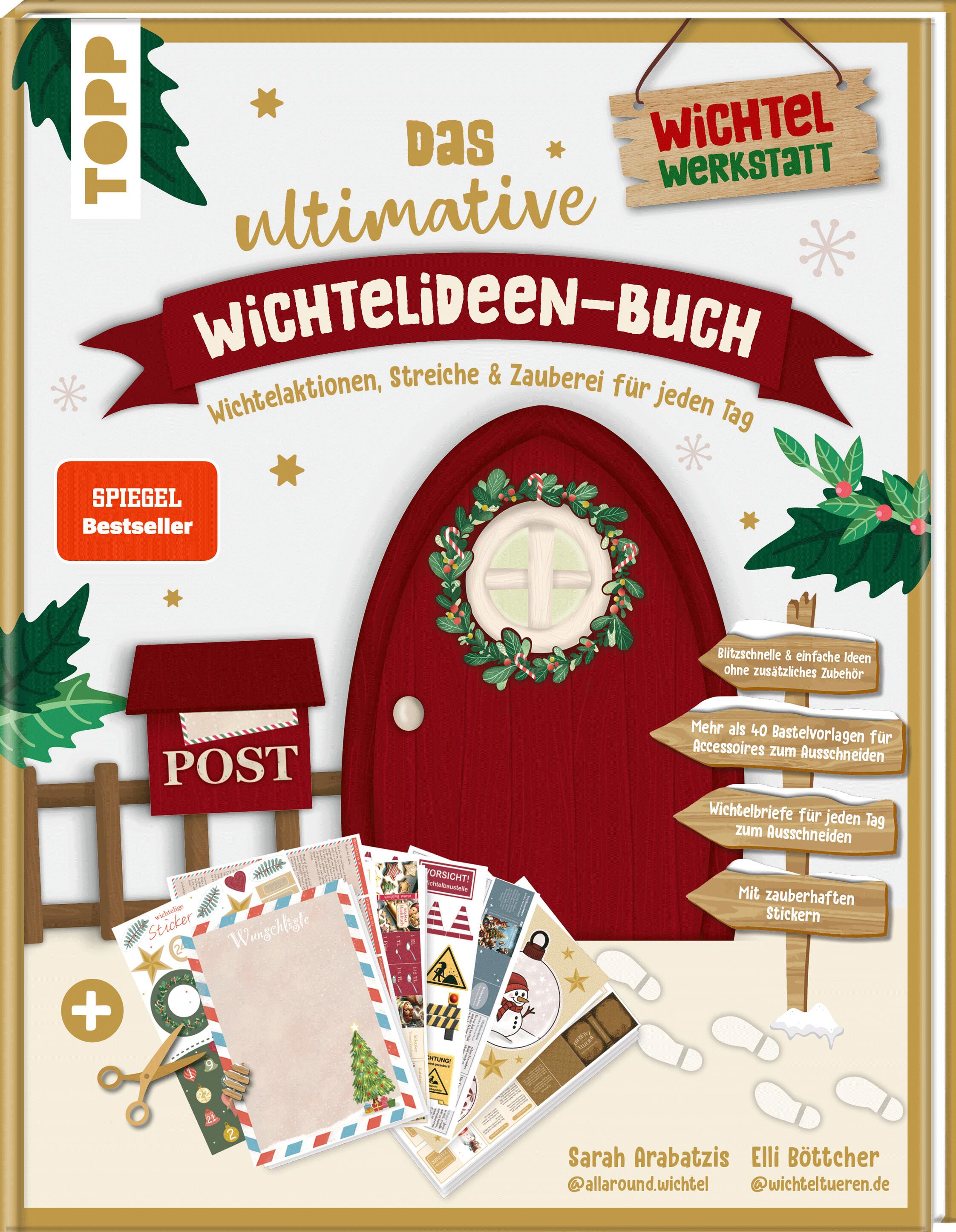 Vorderes Coverbild Das ultimative Wichtelideen-Buch. Wichtelaktionen, Streiche & Zauberei für jeden Tag.