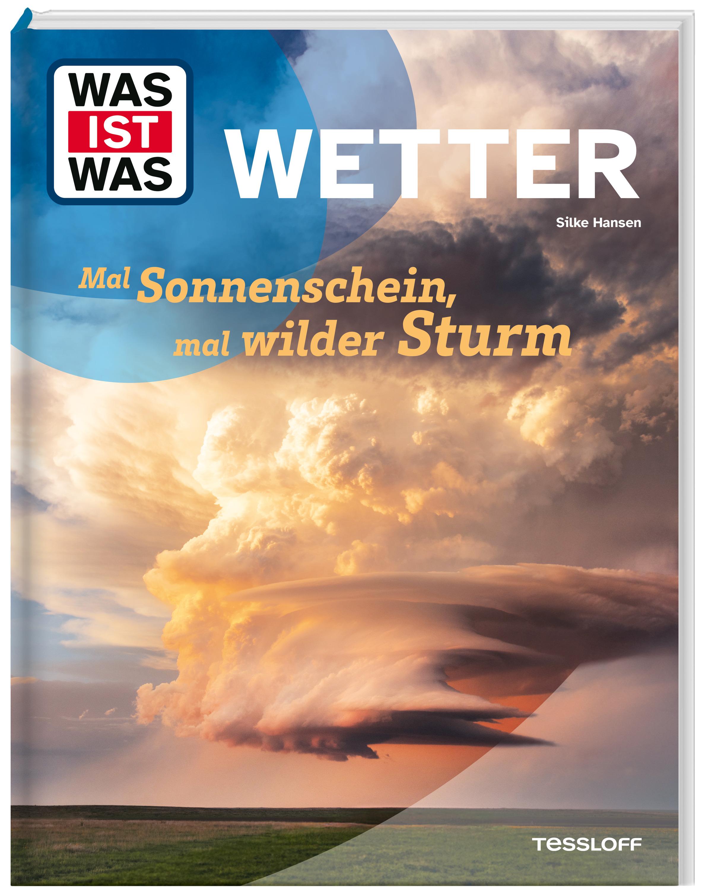 Vorderes Coverbild WAS IST WAS Wetter. Mal Sonnenschein, mal wilder Sturm