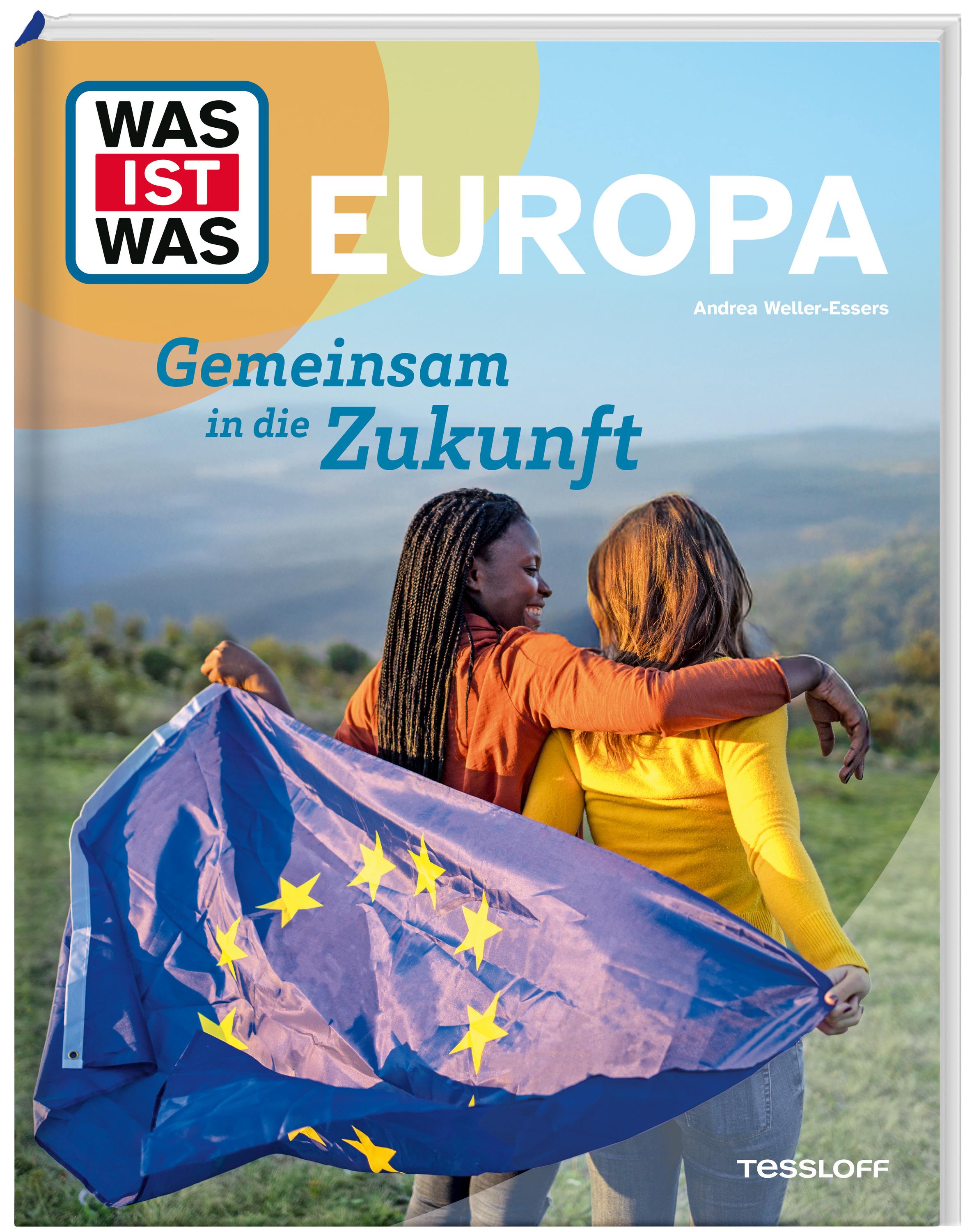 Vorderes Coverbild WAS IST WAS Europa. Gemeinsam in die Zukunft