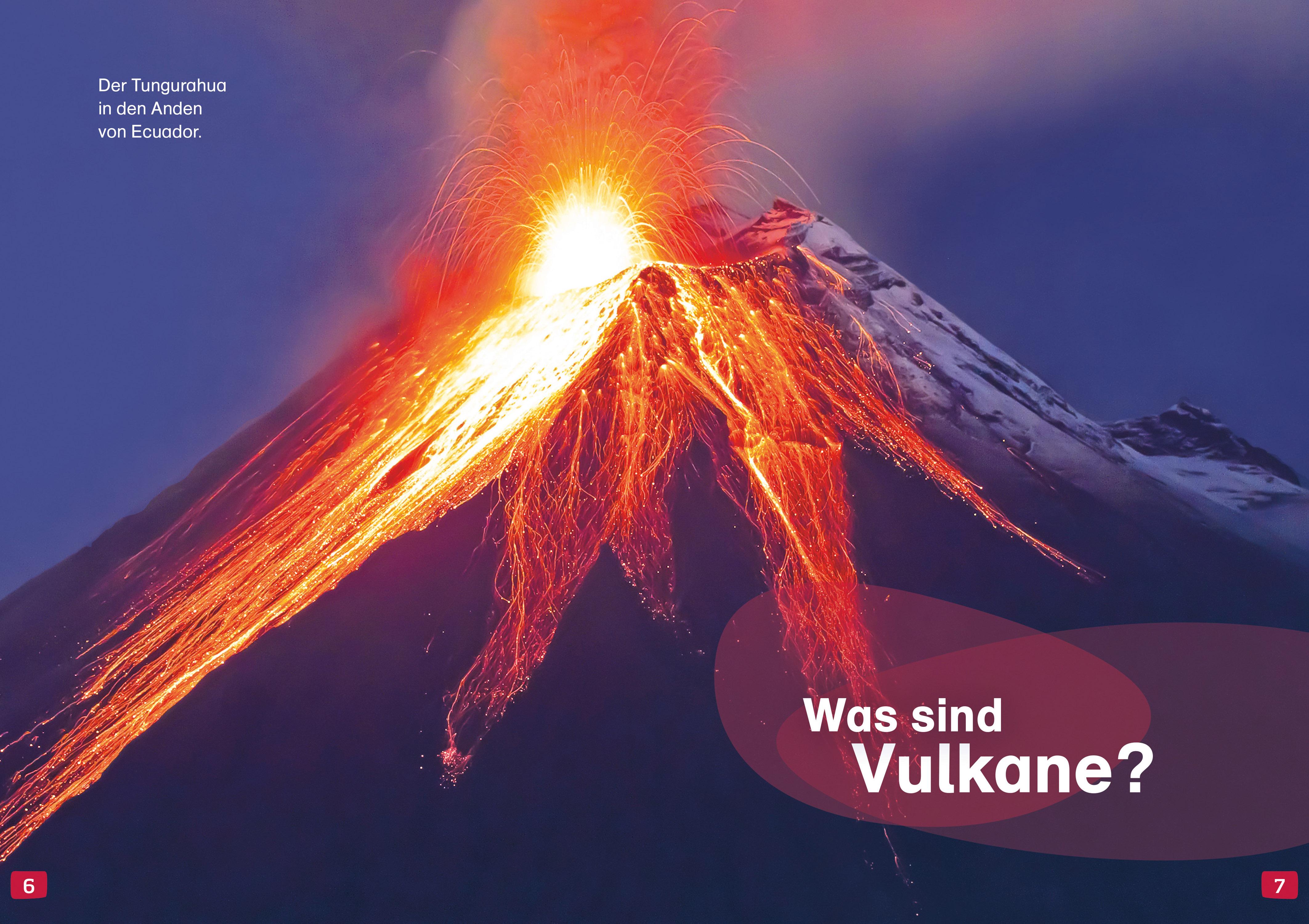 Beispielinhalt (Bild) WAS IST WAS Erstes Lesen. Vulkane