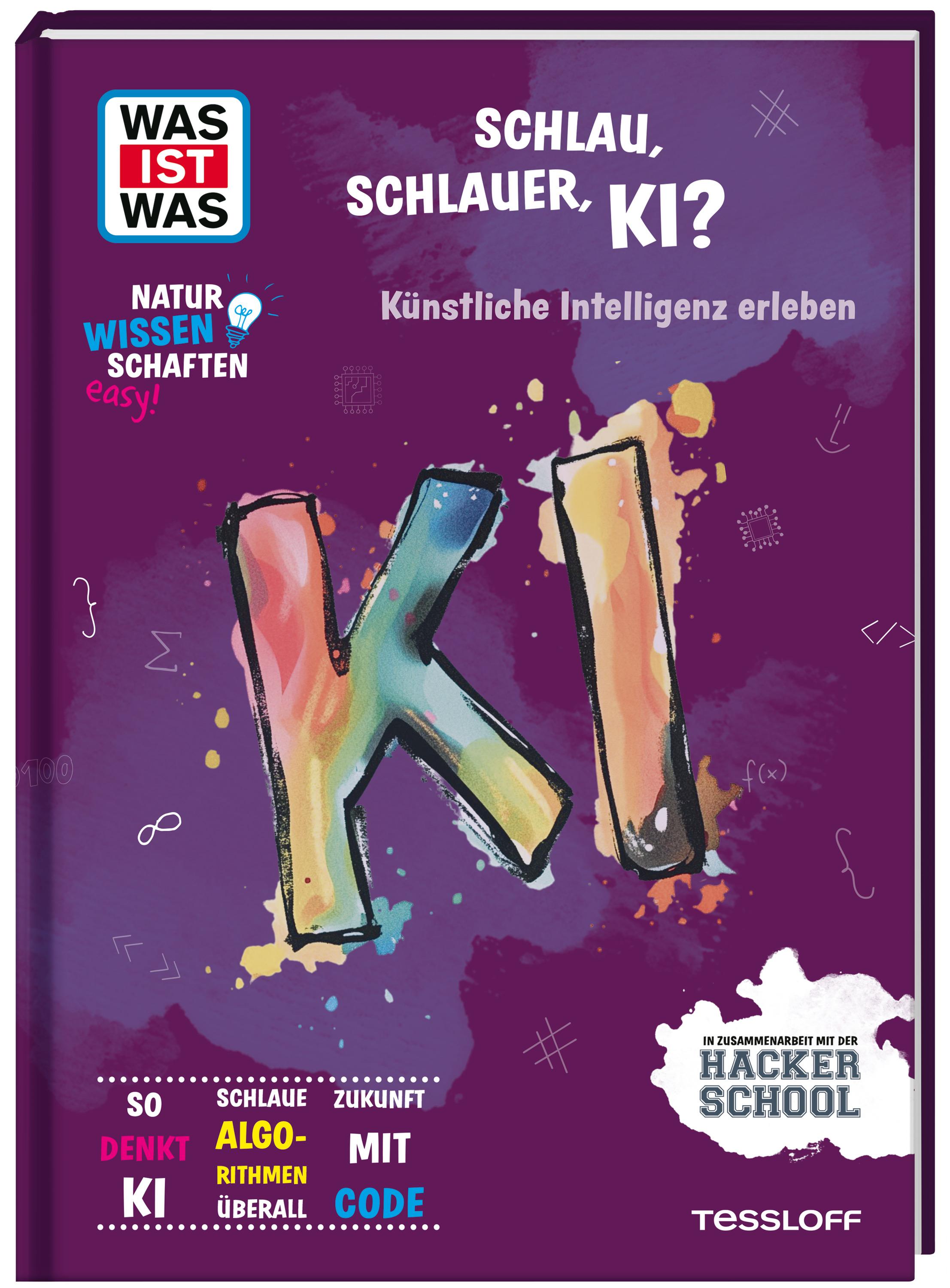 Vorderes Coverbild WAS IST WAS Naturwissenschaften easy! Schlau, schlauer, KI? Künstliche Intelligenz erleben