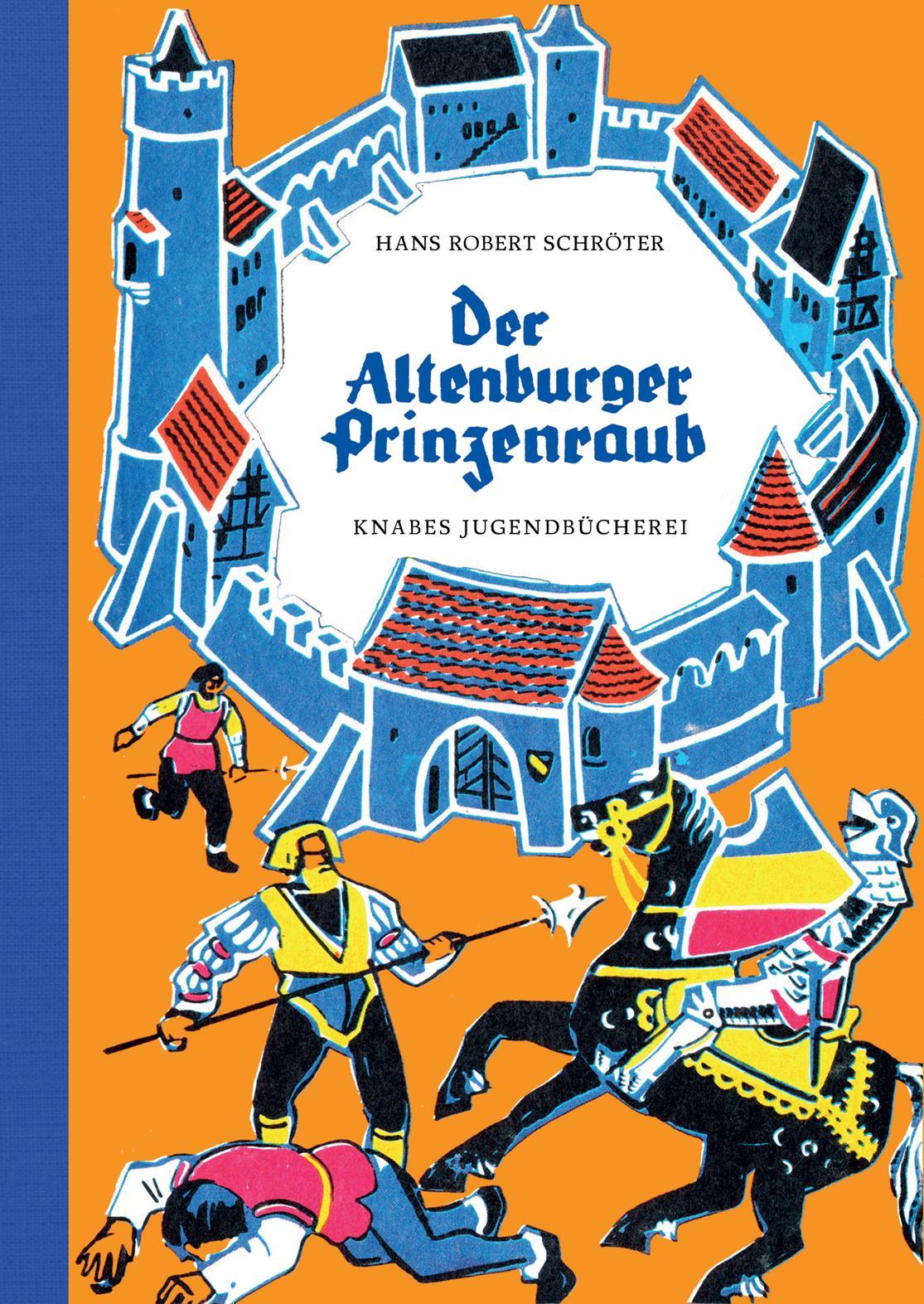 Vorderes Coverbild Der Altenburger Prinzenraub