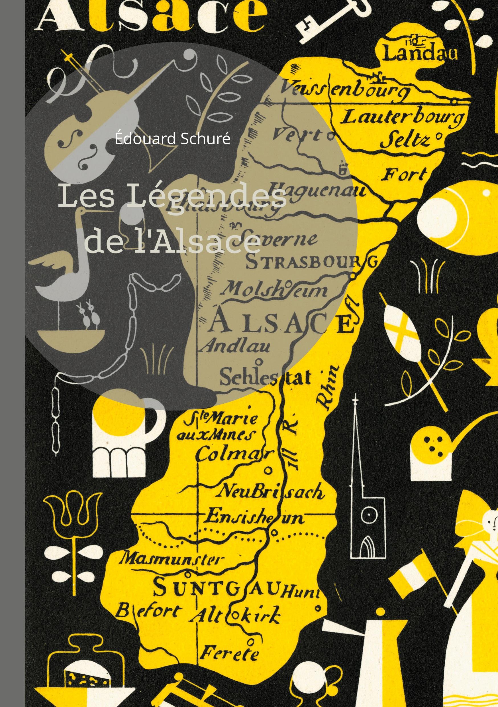 Vorderes Coverbild Les Légendes de l'Alsace