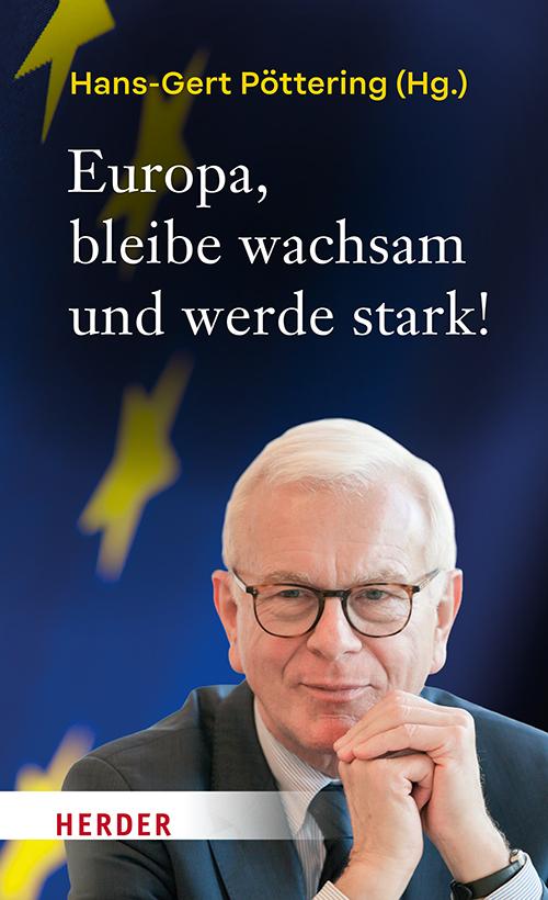 Vorderes Coverbild Europa, bleibe wachsam und werde stark!