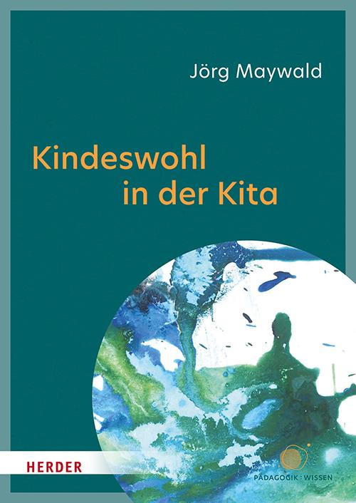 Vorderes Coverbild Kindeswohl in der Kita