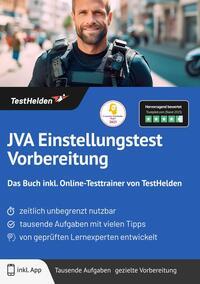 Vorderes Coverbild JVA Einstellungstest Vorbereitung: Das Buch inkl. Online-Testtrainer von TestHelden