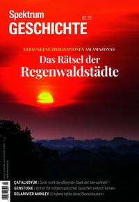 Vorderes Coverbild Spektrum Geschichte 2/2025 - Das Rätsel der Regenwaldstädte
