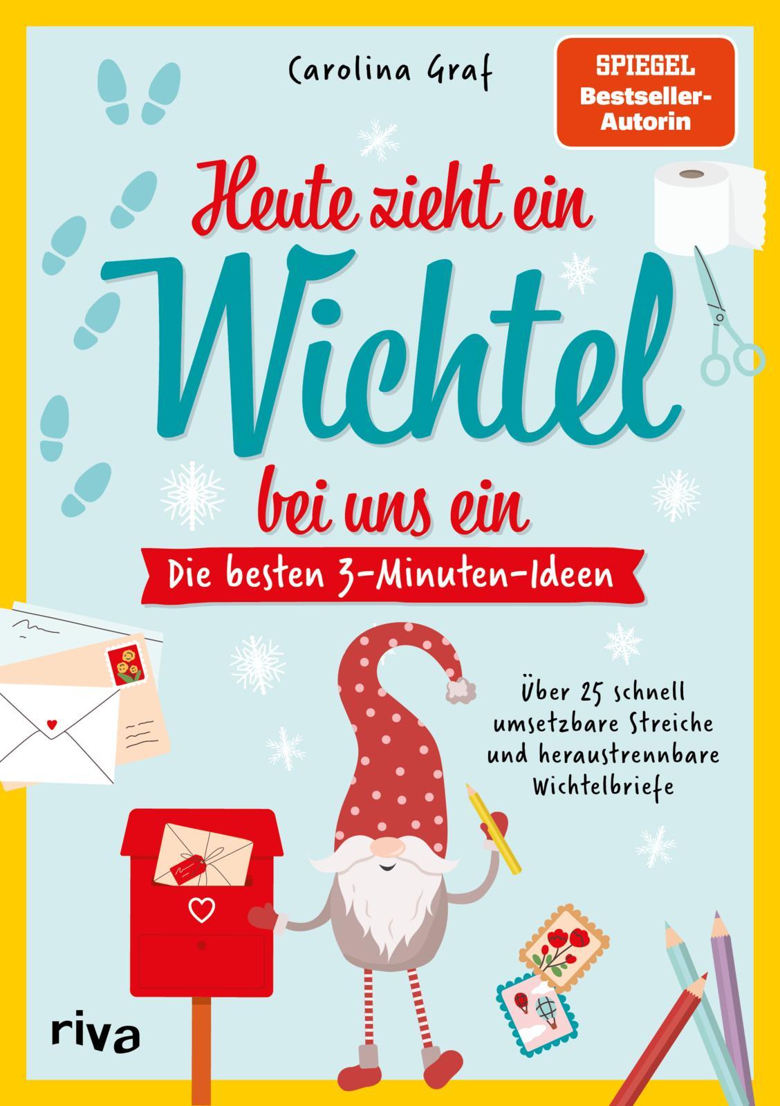 Vorderes Coverbild Heute zieht ein Wichtel bei uns ein - Die besten 3-Minuten-Ideen
