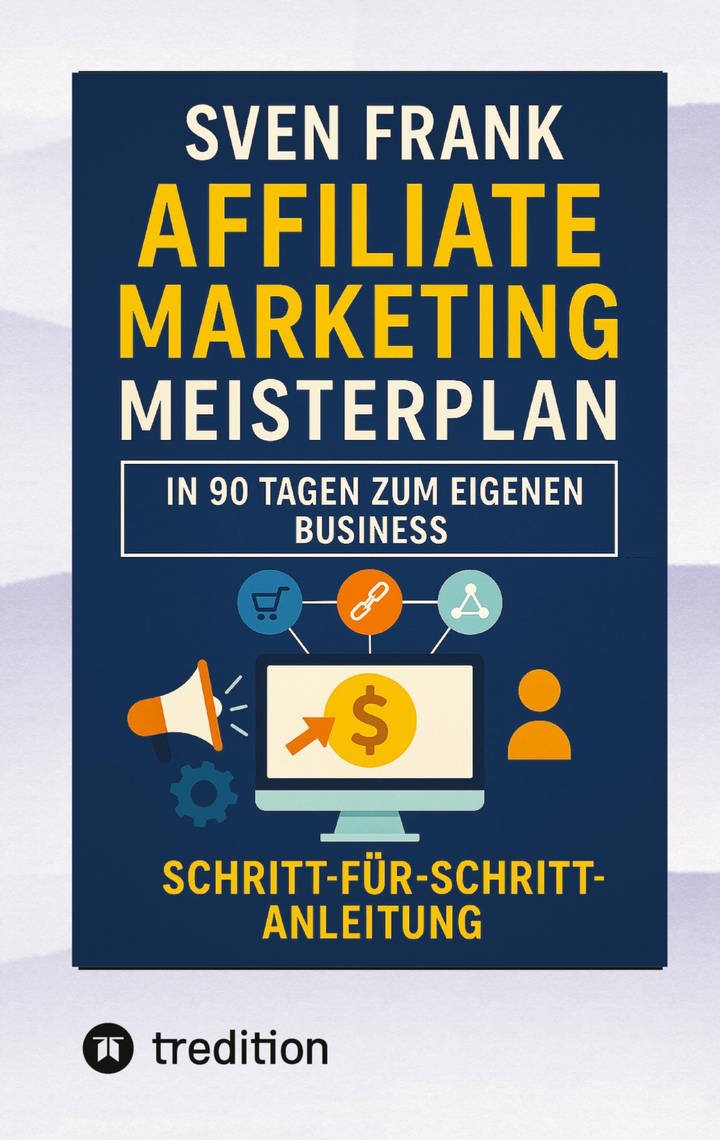 Vorderes Coverbild Affiliate Marketing Meisterplan