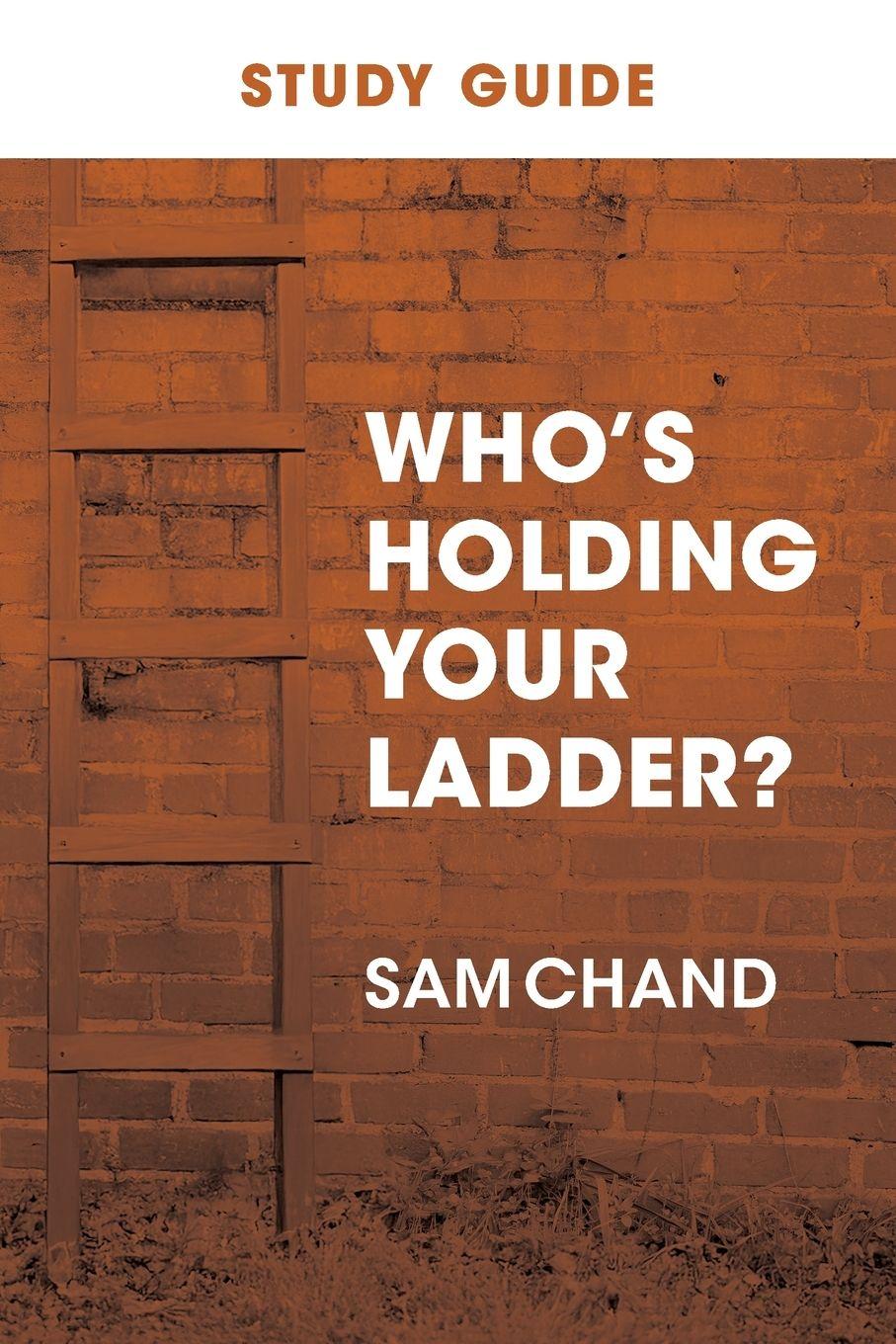 Vorderes Coverbild Who's Holding Your Ladder? Study Guide