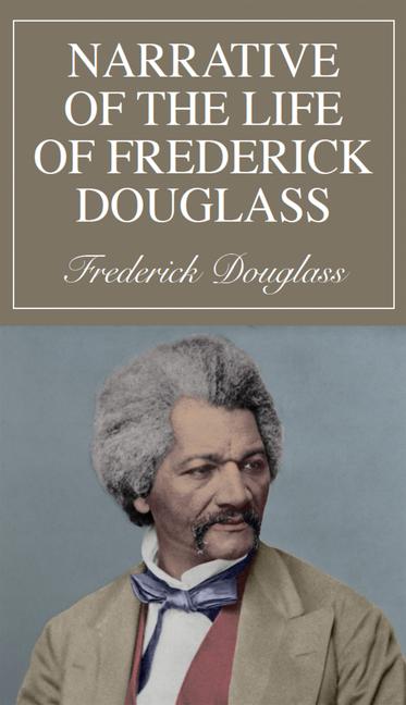 Vorderes Coverbild Narrative of the Life of Frederick Douglass