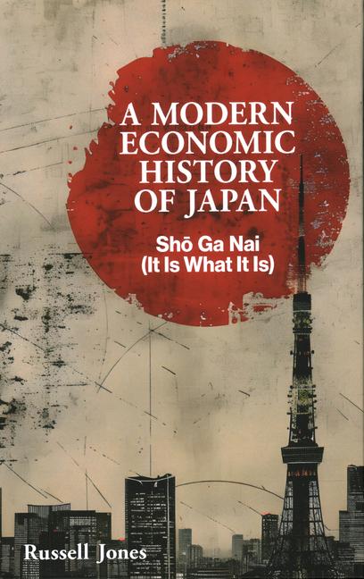 Vorderes Coverbild A Modern Economic History of Japan
