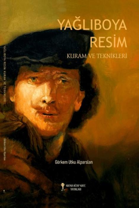 Vorderes Coverbild Yagliboya Resim Kuram ve Teknikleri