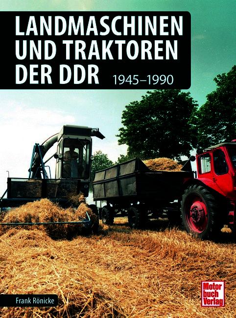 Vorderes Coverbild Landmaschinen und Traktoren der DDR