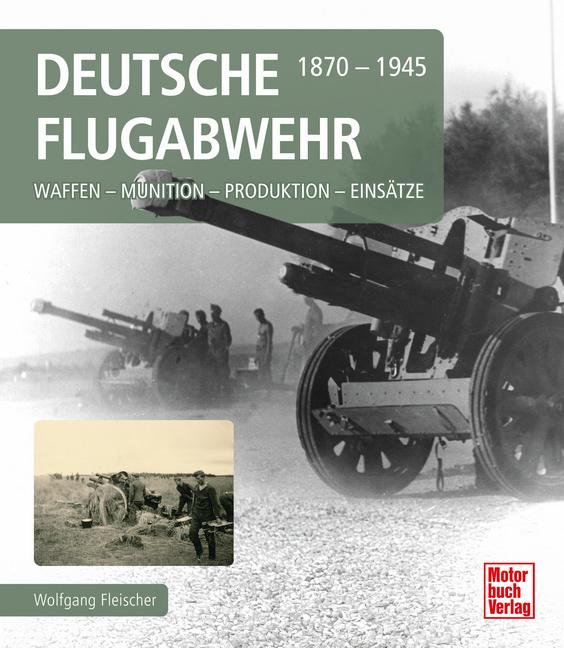 Vorderes Coverbild Deutsche Flugabwehr 1870-1945