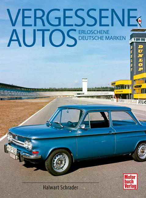 Vorderes Coverbild Vergessene Autos