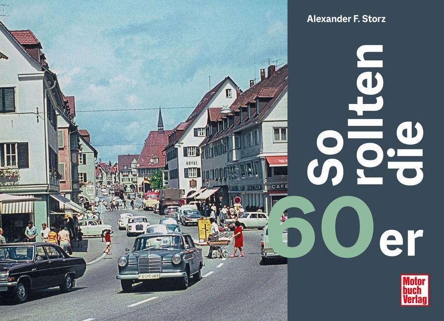 Vorderes Coverbild So rollten die 60er