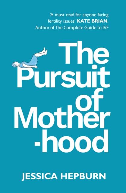 Vorderes Coverbild The Pursuit of Motherhood
