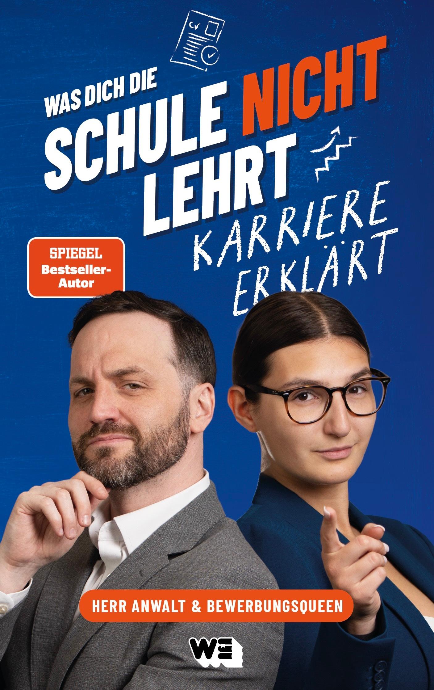Vorderes Coverbild Was dich die Schule nicht lehrt: Karriere erklärt