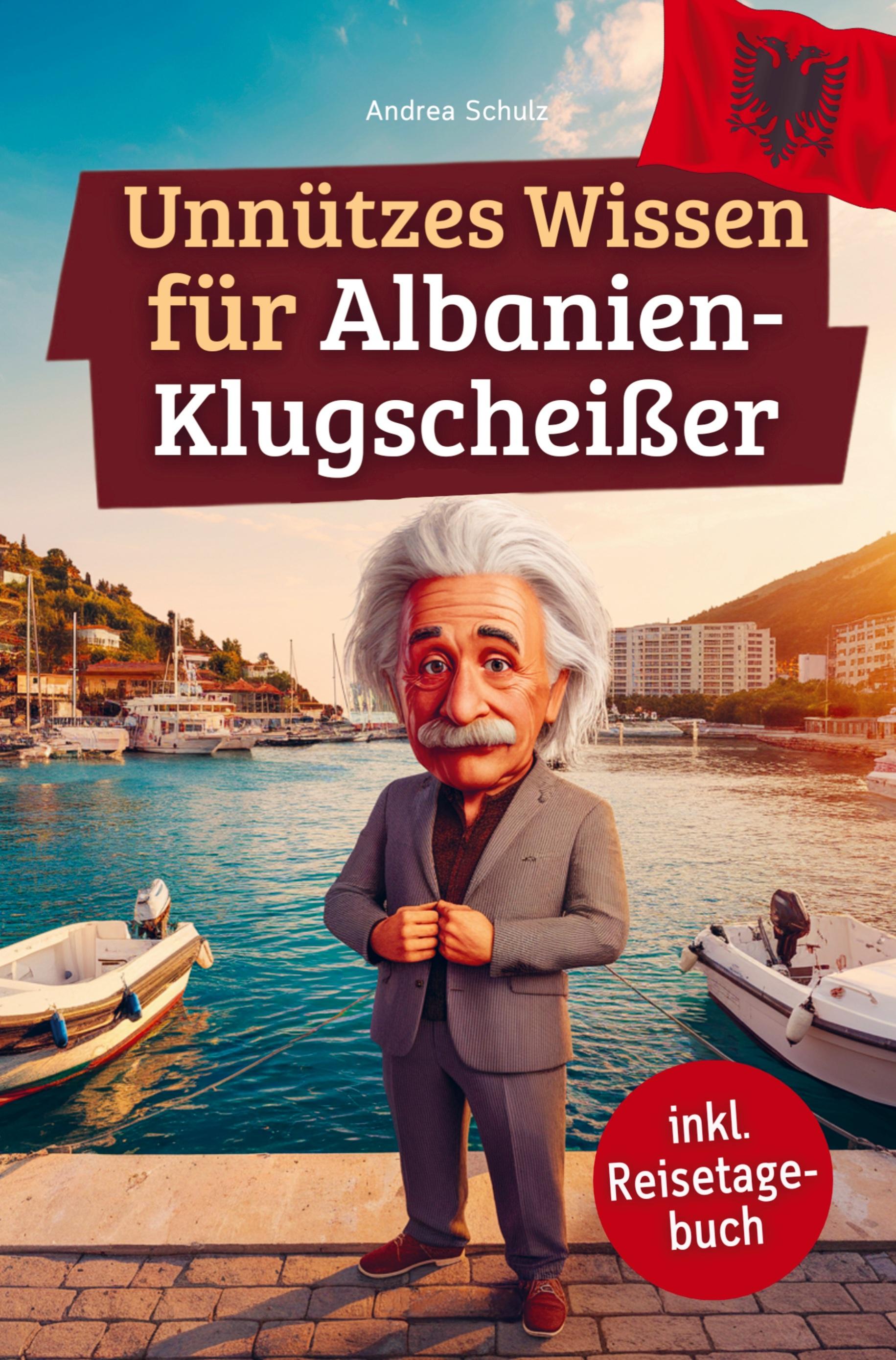 Vorderes Coverbild Unnützes Wissen für Albanien-Klugscheißer