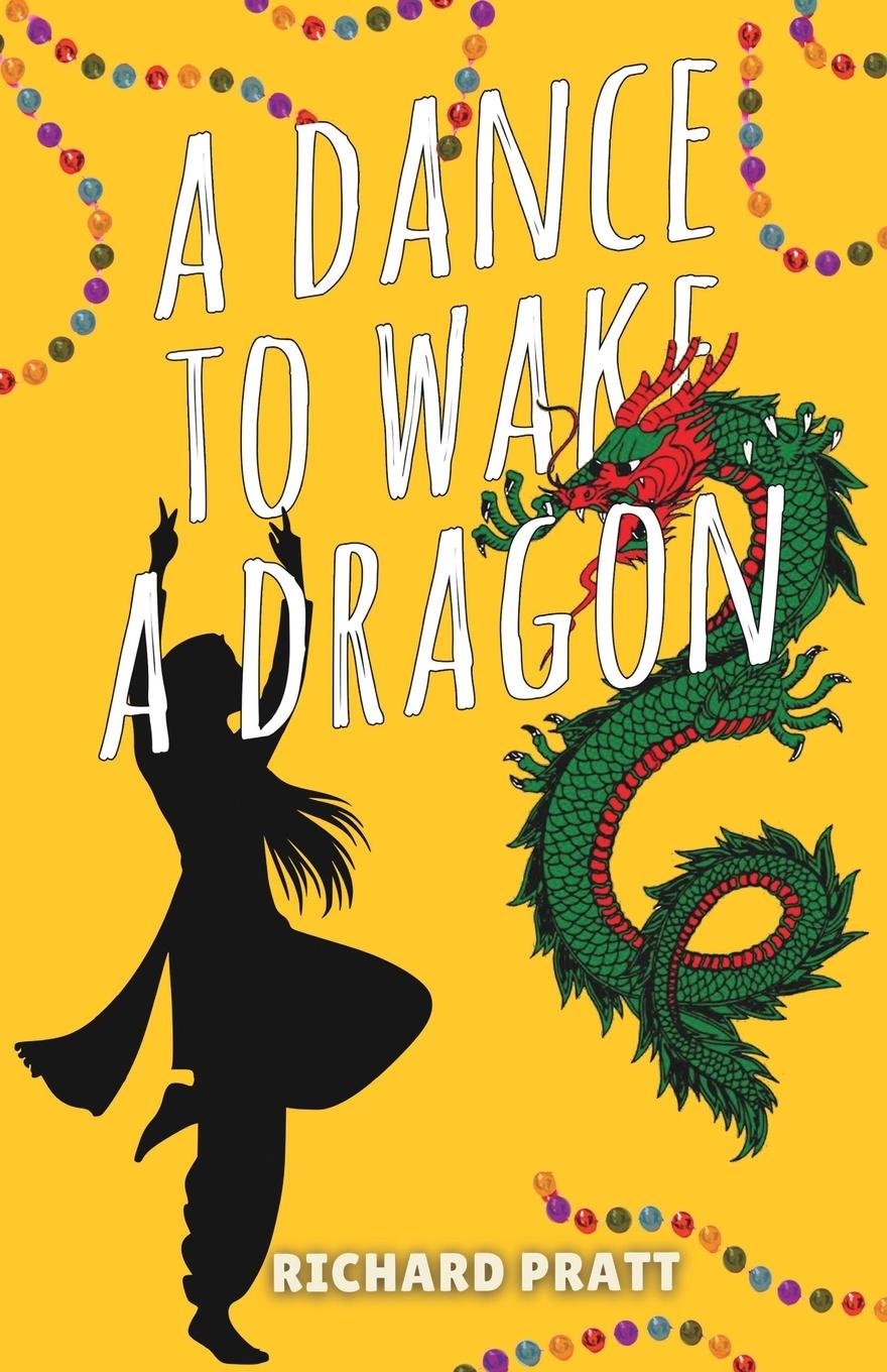 Vorderes Coverbild A Dance to Wake a Dragon
