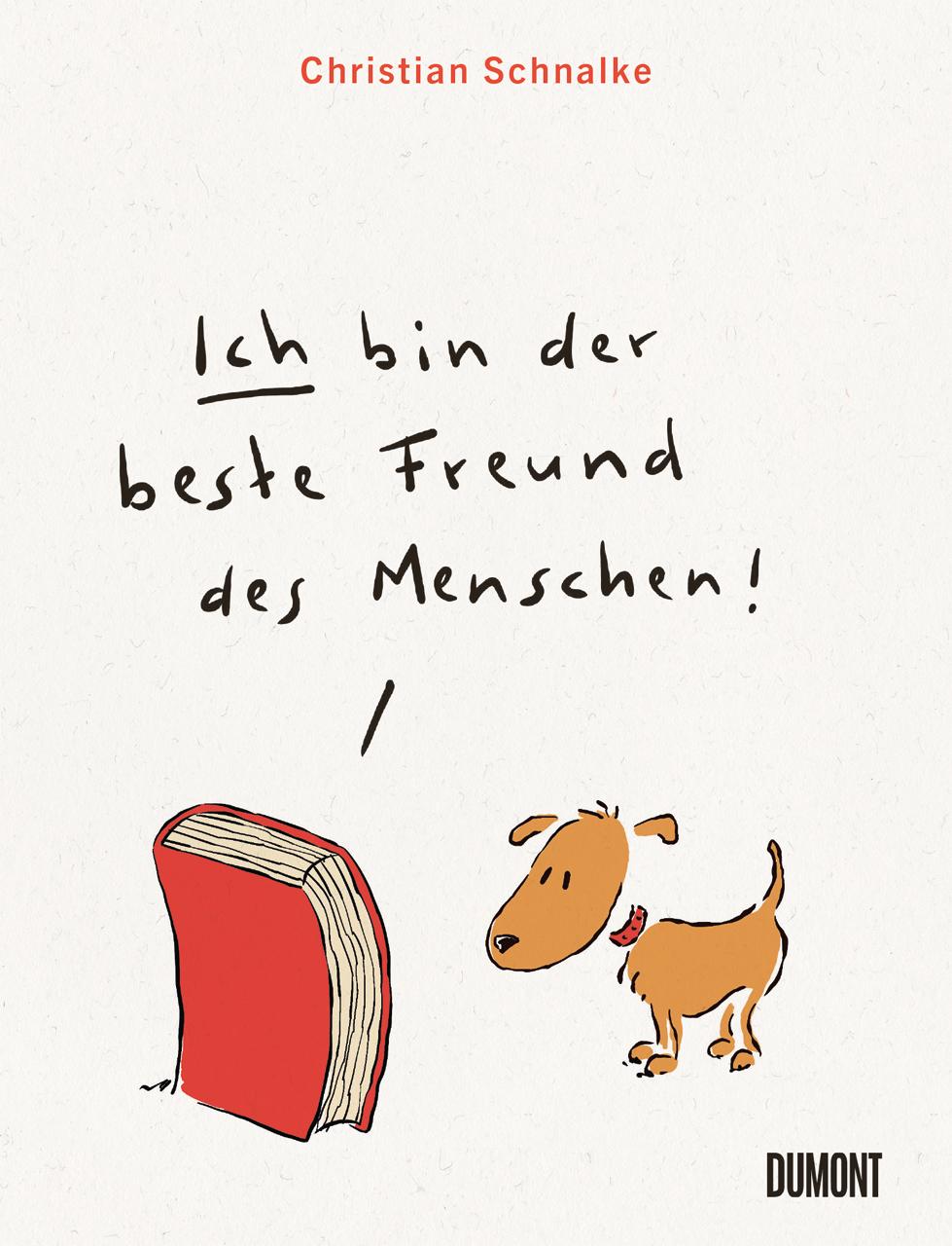 Vorderes Coverbild Ich bin der beste Freund des Menschen