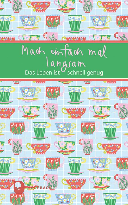 Vorderes Coverbild Mach einfach mal langsam