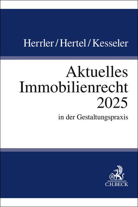 Vorderes Coverbild Aktuelles Immobilienrecht 2025