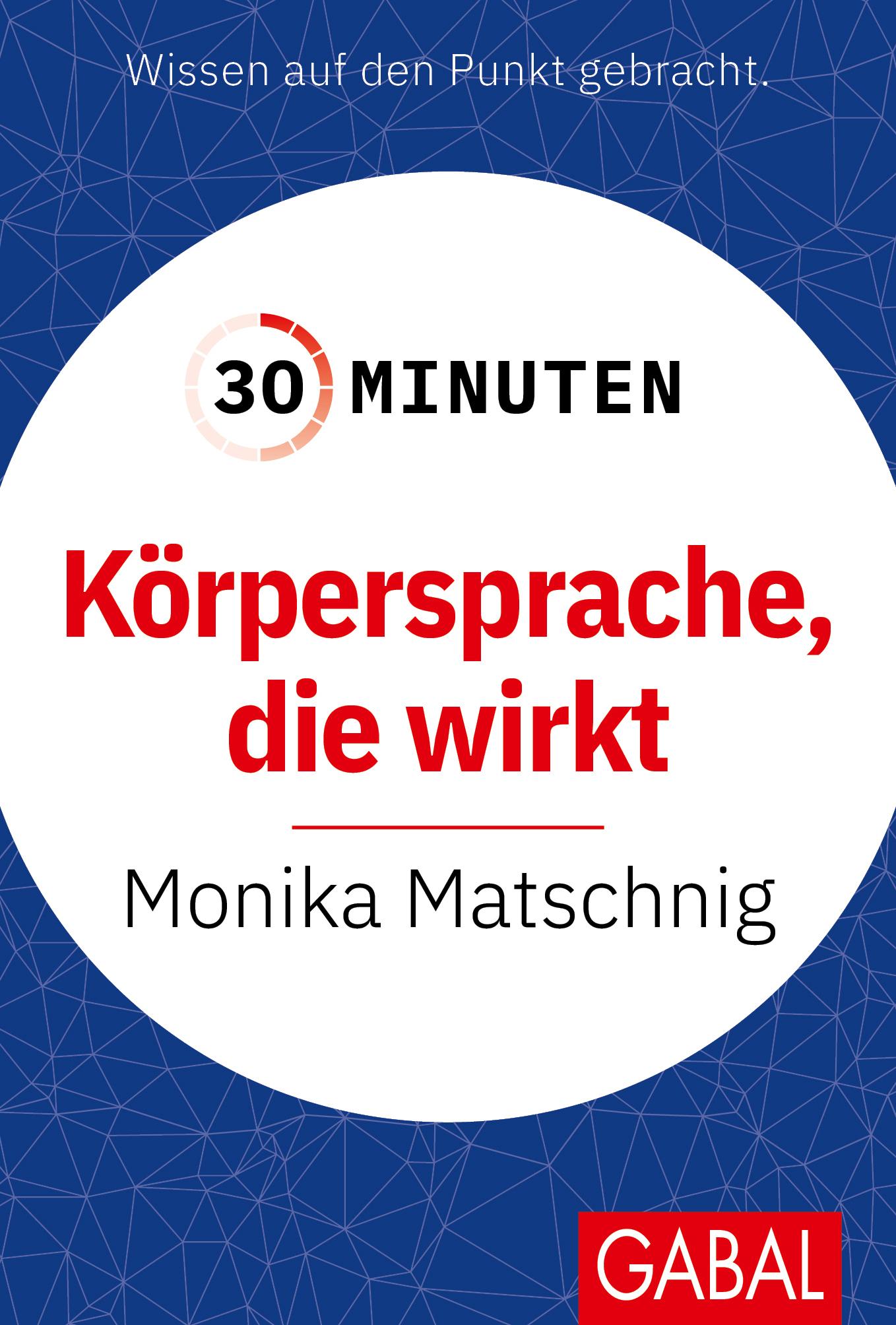Vorderes Coverbild 30 Minuten Körpersprache, die wirkt